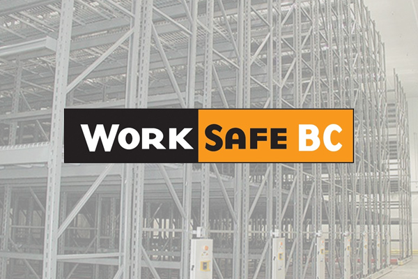 New Regulations from WorkSafeBC About Your Storage Racks | Hi-Cube